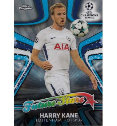TOPPS CHROME UEFA CHAMPIONS LEAGUE 2017-2018 FUTURE STARS Harry Kane (Tottenham Hotspur)   
